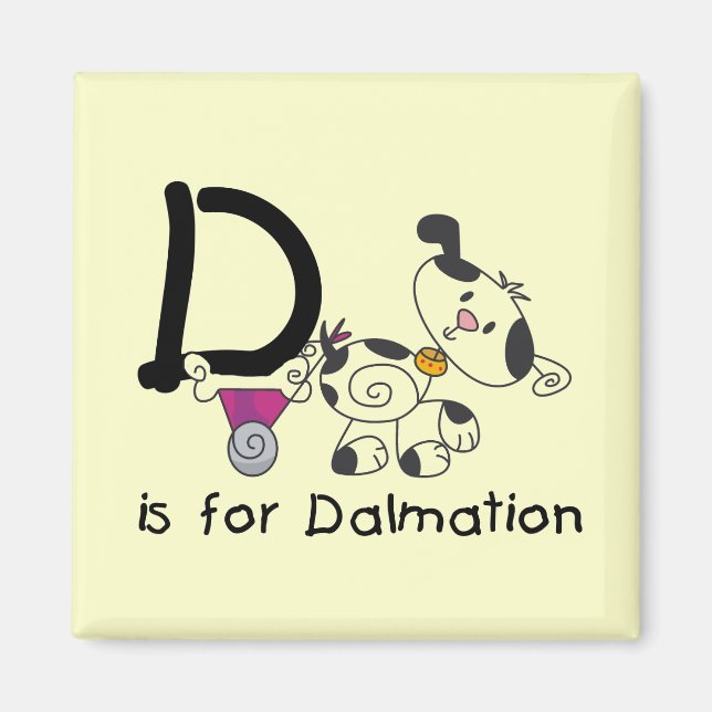 D is for Dalmation T-shirts and Gifts Magnet (Front)