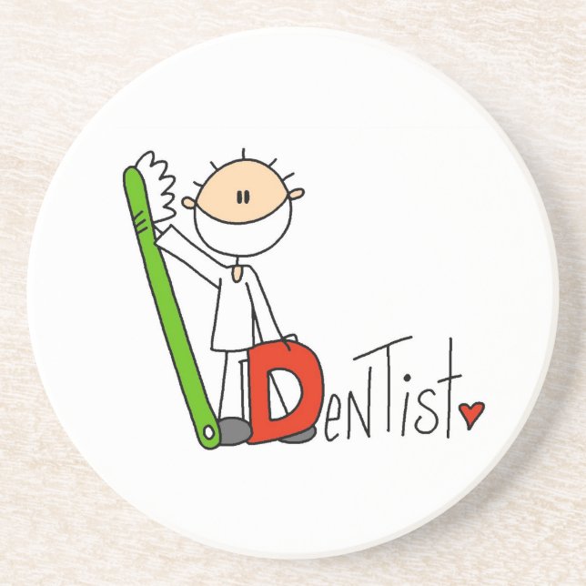 D is for Dentist Coaster (Front)
