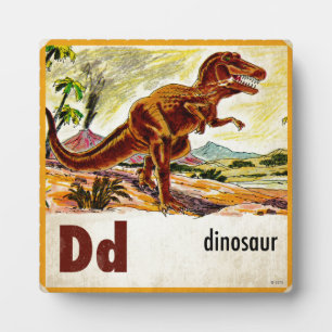 D is for Dinosaur Plaque