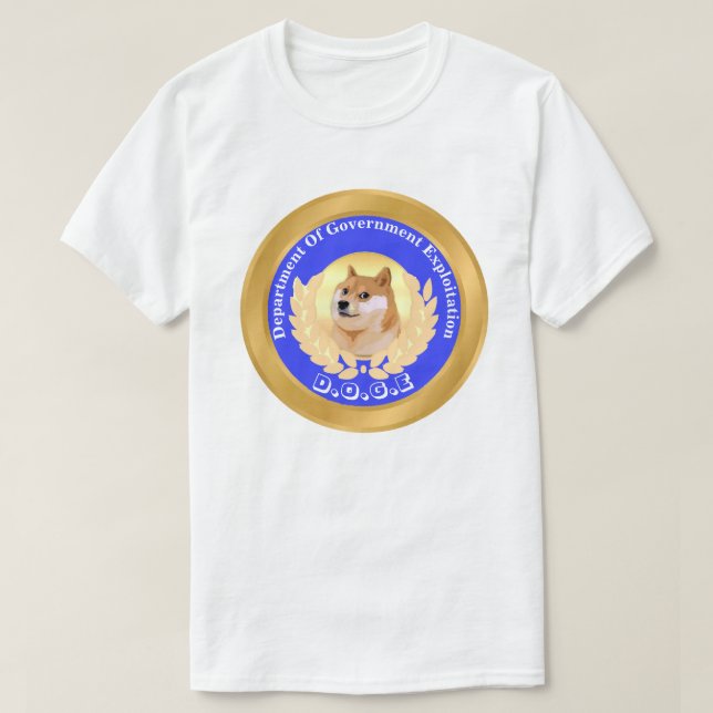 D.O.G.E. Department Of Government Exploitation T-Shirt (Design Front)