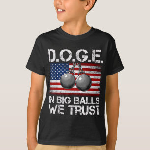 D.o.g.e. In Big We Trust Funny Trump Us Flag Retro T-Shirt