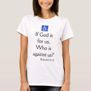 D/R - Romans 8:31 Quote T-Shirt