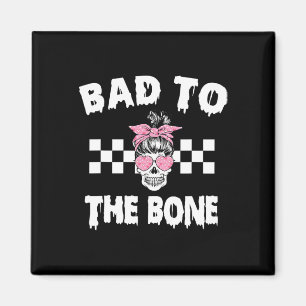 D To The Bone Skeleton Men Women Kids Funny Hallow Magnet