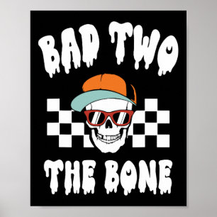 D Two The Bone Funny 2nd Birthday Halloween Skelet Poster