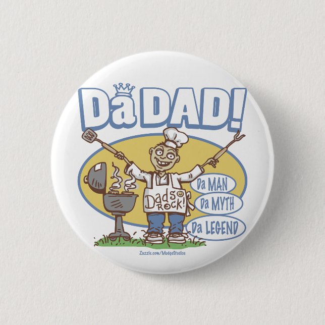 Da_dad_zazzle 6 Cm Round Badge (Front)