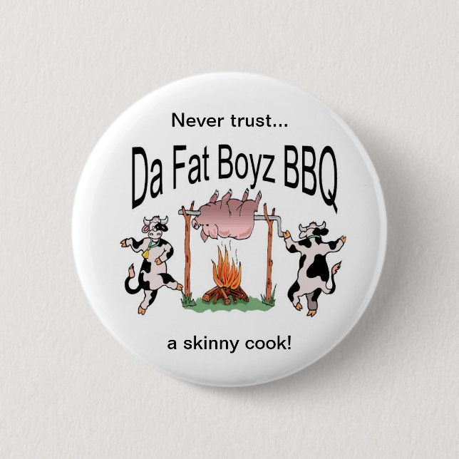 Da Fat Boyz BBQ Button (Front)