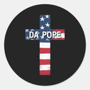 DA POPE – First American Pope, First Meme Saint Classic Round Sticker