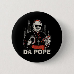 Da Pope From America Chicago Pope Leo Xiv Funny Vi 6 Cm Round Badge