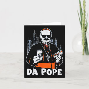 Da Pope From America Chicago Pope Leo Xiv Provost  Card
