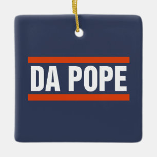 Da Pope From America Chicago Pope Leo XIV Provost Ceramic Ornament