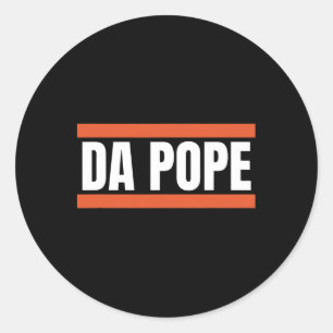 Da Pope From America Chicago Pope Leo Xiv Provost Classic Round Sticker