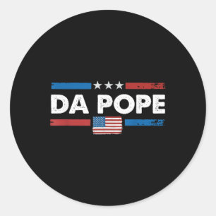 Da Pope From America Chicago Pope Leo Xiv Provost Classic Round Sticker