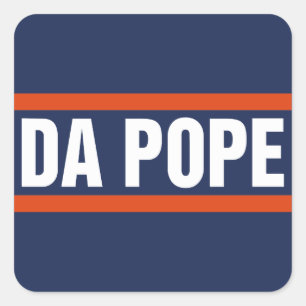 Da Pope From America Chicago Pope Leo XIV Provost Square Sticker