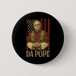 Da Pope Leo Xiv New Pope Funny Humor Men Women 6 Cm Round Badge