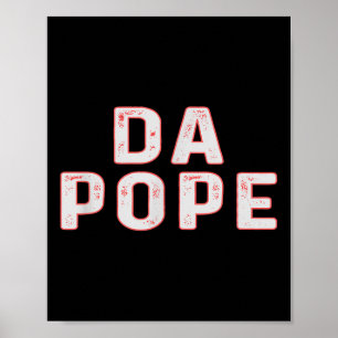 Da Pope Vintage Funny Chicago Pride American Pope Poster