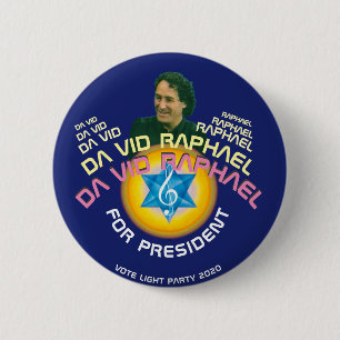 Da Vid Raphael, MD for President 2020 6 Cm Round Badge