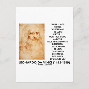 da Vinci Not Riches Lost Virtue Is Our True Good Postcard
