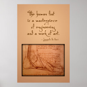 da Vinci: "The human foot is..." Poster