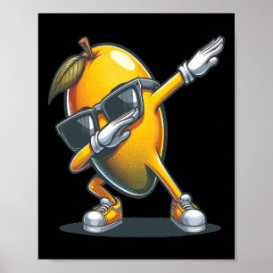Dab Mango Dancing Dabbing Mango Fruit With Sungles Poster