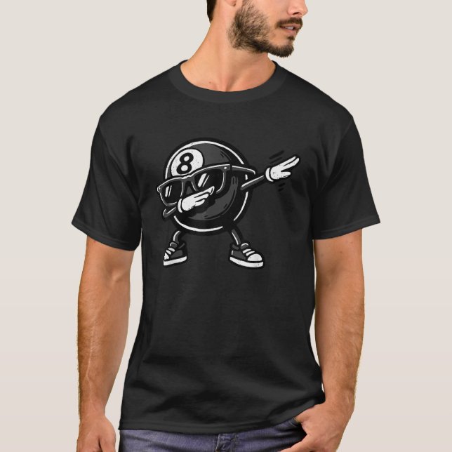 Dabbing 8 Ball Billiard Funny Pool Player Dab Danc T-Shirt (Front)