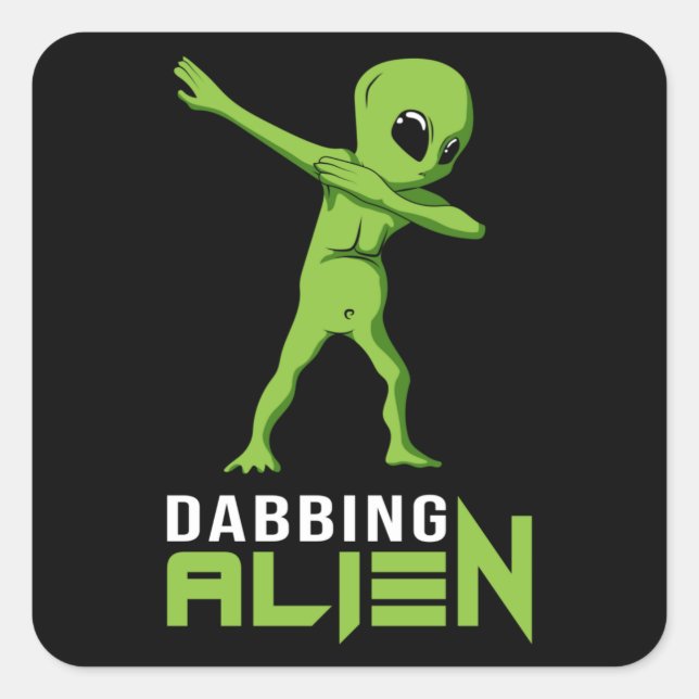 Dabbing Alien Area 51 Ufo Space Aliens Funny Gift Square Sticker (Front)
