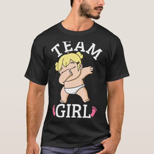 Dabbing Baby Girl Group Outfit  Team Girl Gender R T-Shirt (Front)