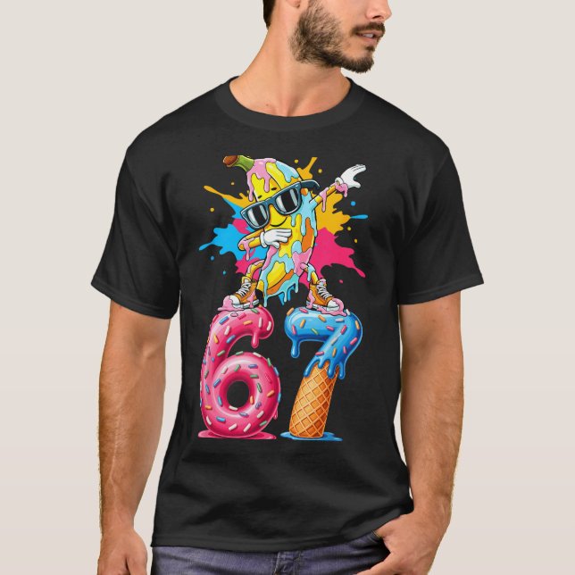 Dabbing Banana 67 Ice Cream Drip Funny Six Seven M T-Shirt (Front)