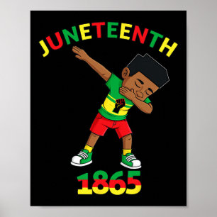 Dabbing Black King Juneteenth 1865 Brown Skin Boys Poster