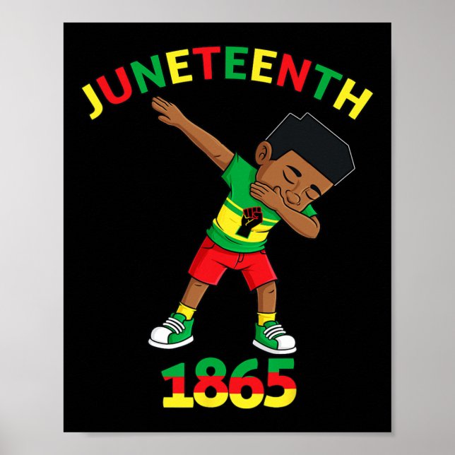 Dabbing Black King Juneteenth 1865 Brown Skin Boys Poster (Front)