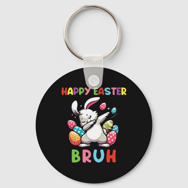 Dabbing Bunny Easter Bruh2  Key Ring (Front)