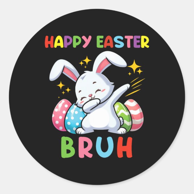 Dabbing Bunny Easter Bruh3  Classic Round Sticker (Front)