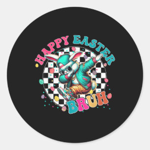 Dabbing Bunny Easter Bruh Easter Bruh Bunny Sungle Classic Round Sticker