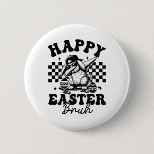 Dabbing Bunny Easter Bruh Happy Easter Bruh 6 Cm Round Badge
