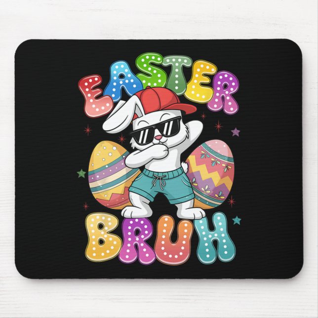 Dabbing Bunny Easter Bruh Meme Funny Saying Teens  Mouse Mat (Front)