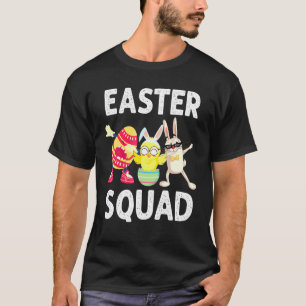 Dabbing Bunny Egg Chicken Easter Squad For Kids Bo T-Shirt