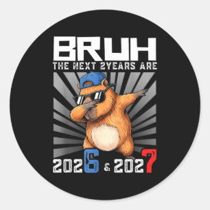 Dabbing Capybara 67 Nye 2026 Boys Kids New Year Ev Classic Round Sticker