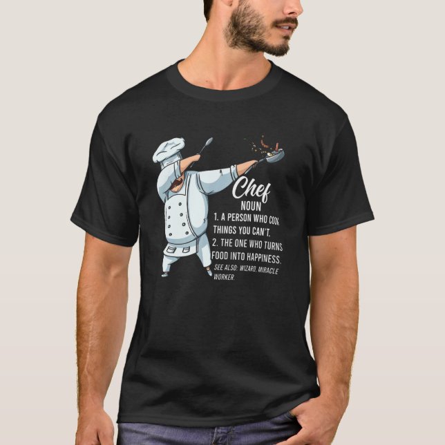 Dabbing Chef Definition Restaurant Kitchen Cook Ch T-Shirt (Front)