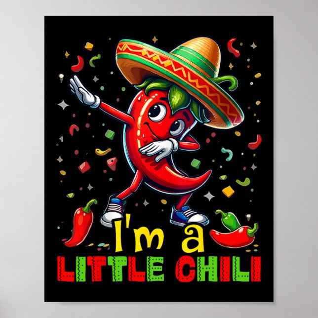 Dabbing Chilli Pepper Cinco De Mayo Kids Shirts Me Poster (Front)