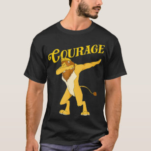Dabbing Cowardly Lion The Wizard Of Oz T Courage T-Shirt