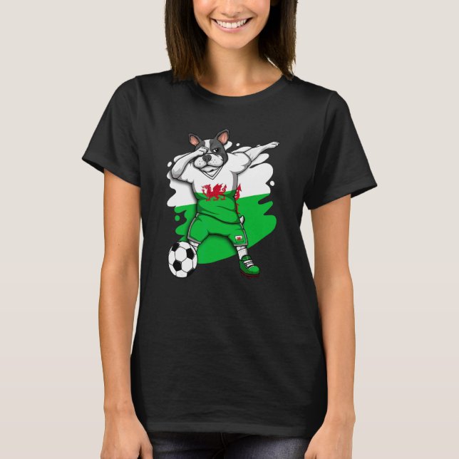 Dabbing French Bulldog Wales Soccer Fans Jersey Fo T-Shirt (Front)