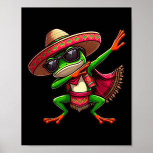 Dabbing Frog Sungles Sombrero Poncho Cinco De Mayo Poster