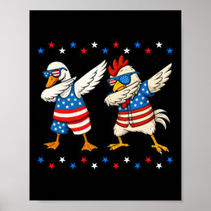 Dabbing Goose Chicken Funny 4th Of July Men Women Poster