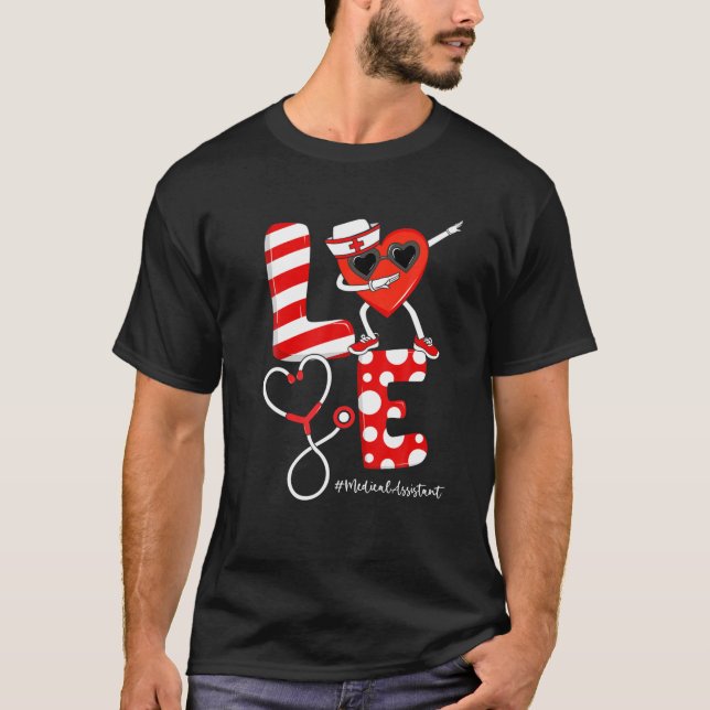 Dabbing Heart Medical Assistant Stethoscope Valent T-Shirt (Front)