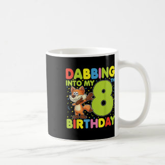 Dabbing Into My 8th Birthday Fox Eight Years Old B Coffee Mug