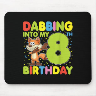 Dabbing Into My 8th Birthday Fox Eight Years Old B Mouse Mat