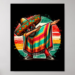Dabbing Mexican Poncho Cinco De Mayo Boys Men Mexi Poster
