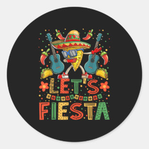 Dabbing Nacho Cinco De Mayo Shirt Women Men Lets F Classic Round Sticker