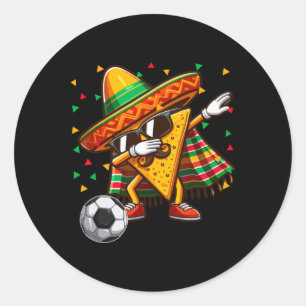 Dabbing Nacho Sungles Playing Soccer Cinco De Mayo Classic Round Sticker