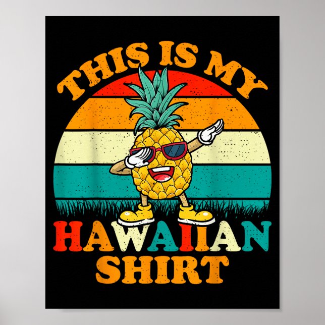 Dabbing Ne This Is My Hawaiian Shirts For Women  Poster (Front)