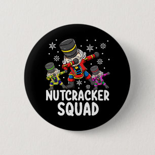 Dabbing Nutcracker Cousin Squad Funny Matching 6 Cm Round Badge
